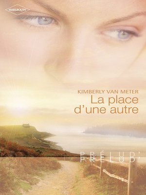 cover image of La place d'une autre (Harlequin Prélud')